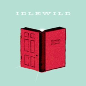 Idlewild - Warnings / Promises  CD